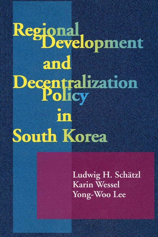Regional Development & Decentralization Policy in South Korea