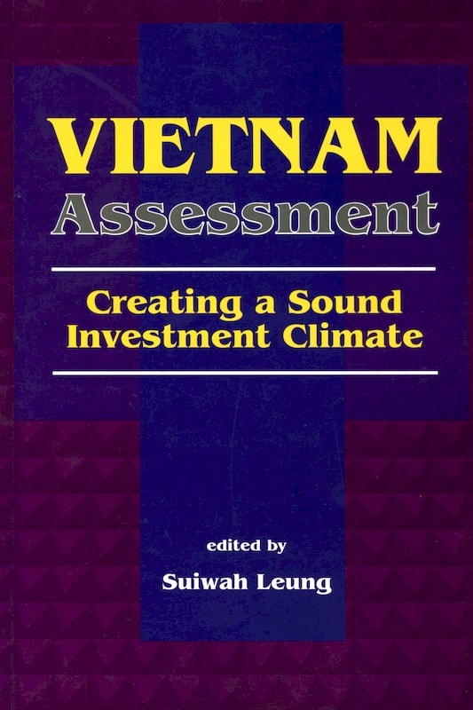Vietnam Assessment: Creating a Sound Investment Climate