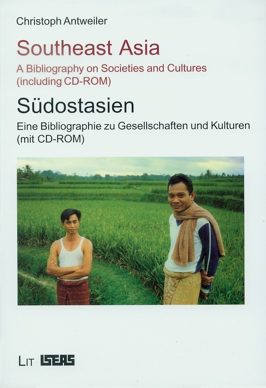 Southeast Asia: A Bibliography on Societies and Cultures (including CD-Rom)
