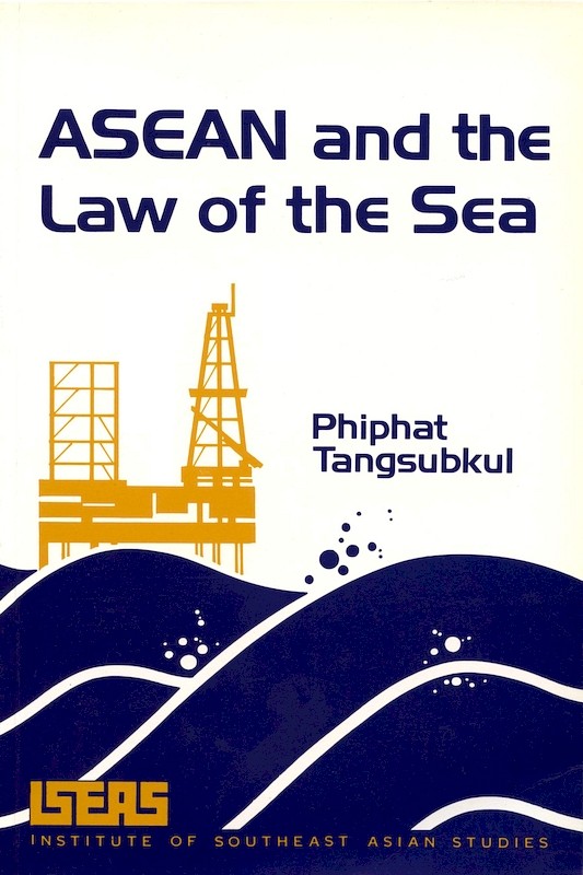 ASEAN and the Law of the Sea