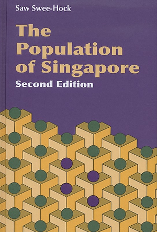 The Population of Singapore (2nd Edition)