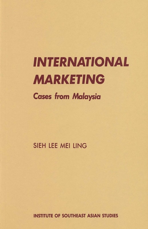 International Marketing: Cases form Malaysia