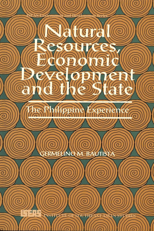 Natural Resources, Economic Development and the State: The Philippine Experience