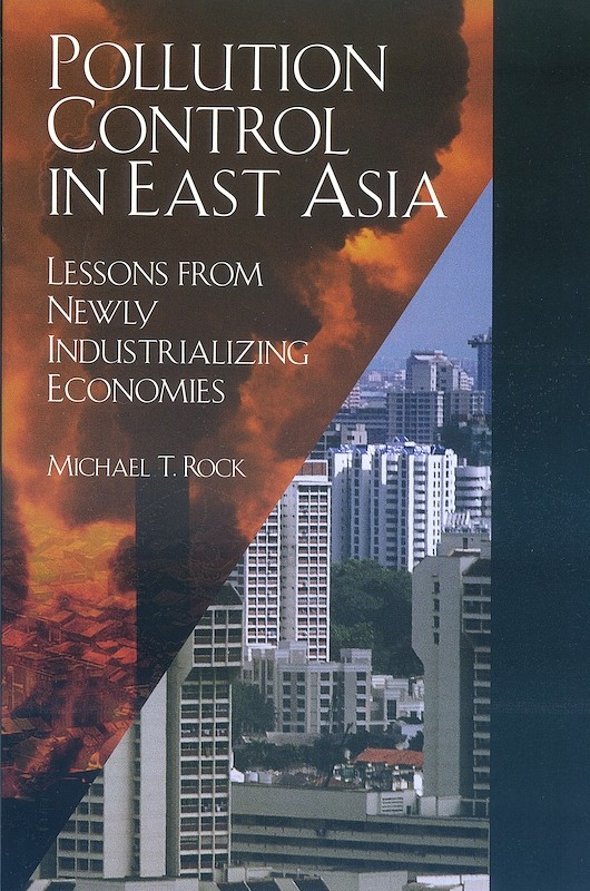 Pollution Control in East Asia: Lessons from Newly Industrializing Economies