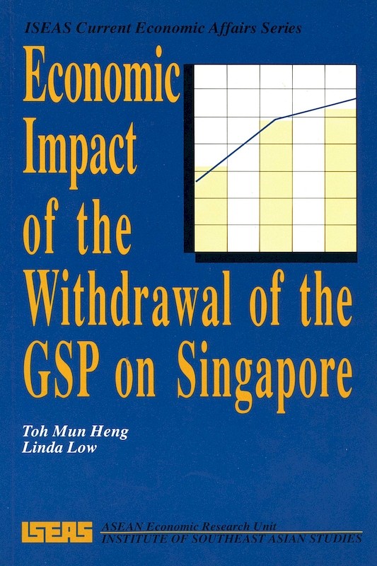 Economic Impact of the Withdrawal of the GSP on Singapore