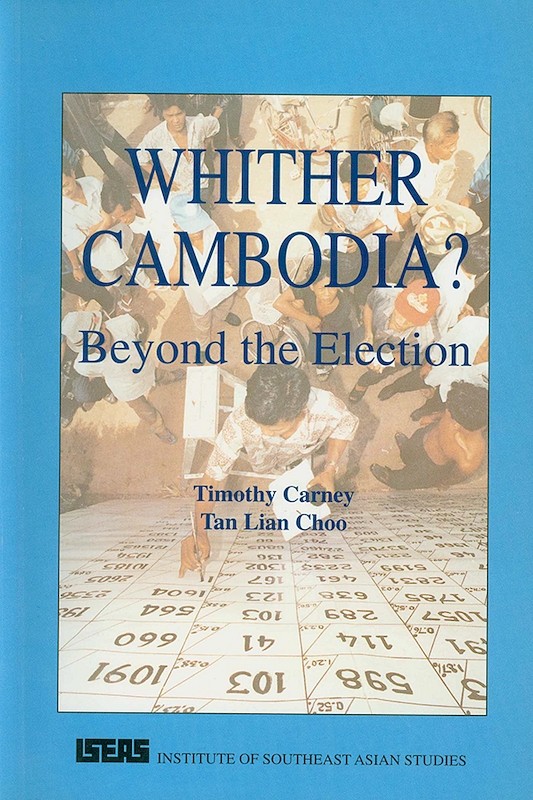 Whither Cambodia? Beyond the Election