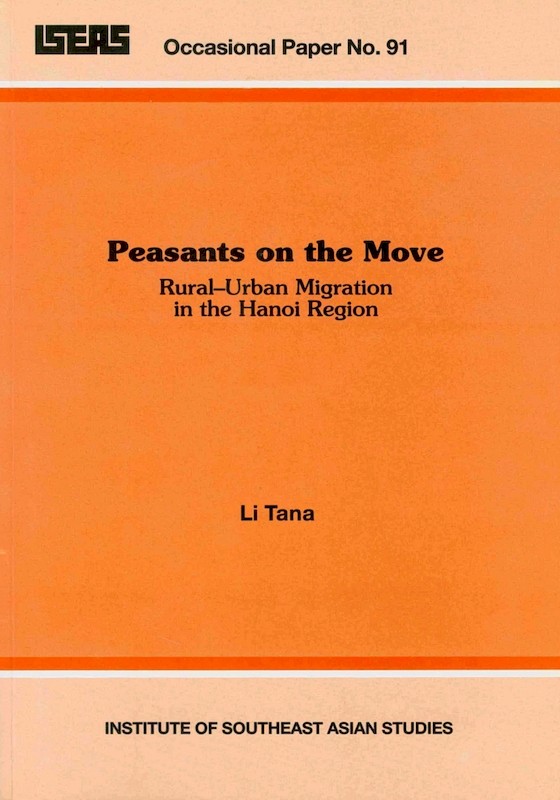 Peasants on the Move: Rural-Urban Migration in the Hanoi Region