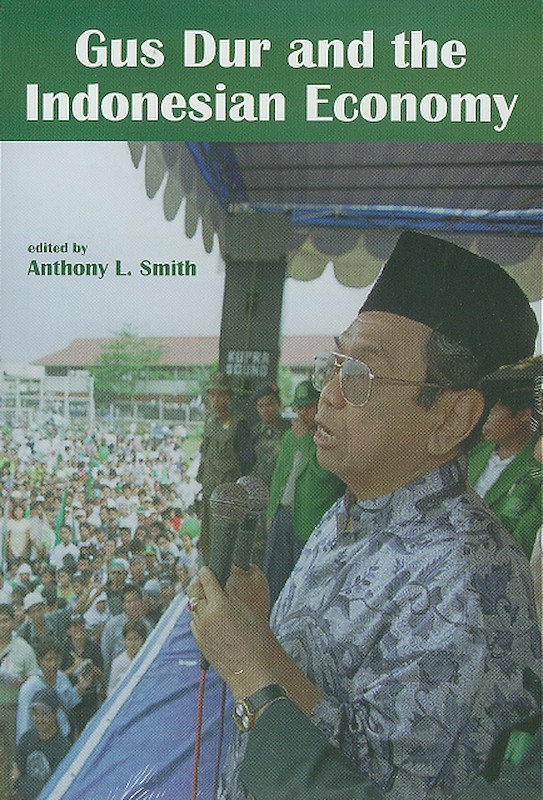 Gus Dur and the Indonesian Economy