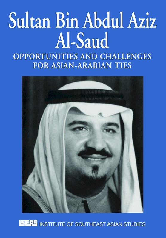 Opportunities and Challenges for Asian-Arabian Ties