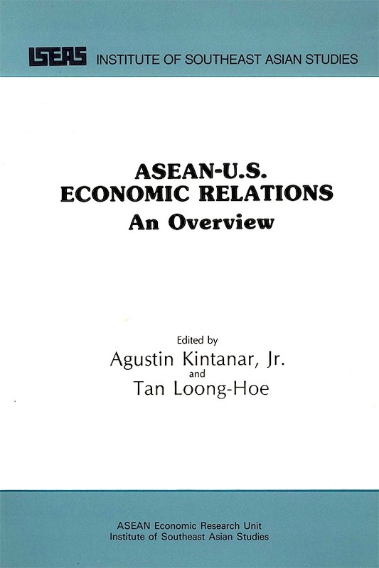 ASEAN-US Economic Relations: An Overview