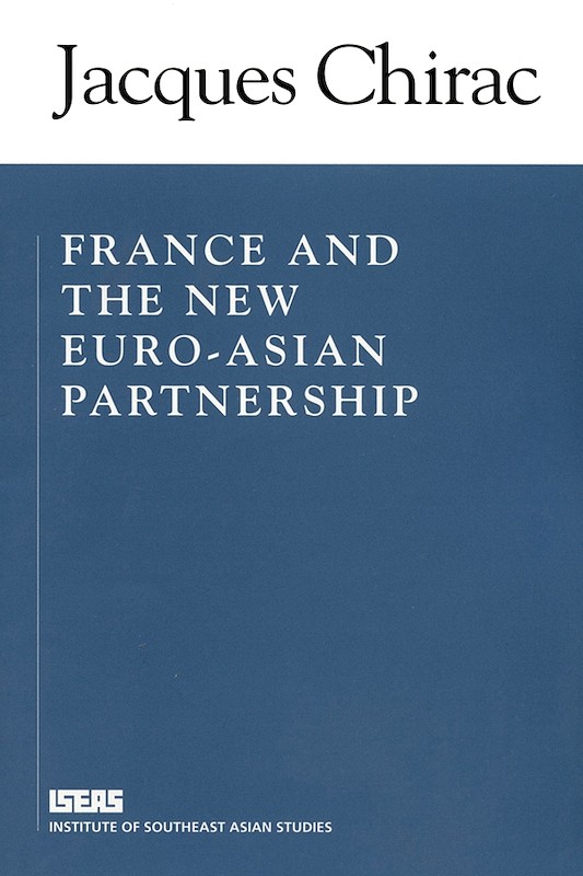 France and the New Euro-Asia Partnership