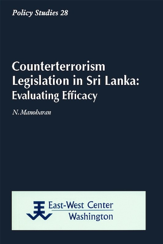 Counterterrorism Legislation in Sri Lanka: Evaluating Efficacy