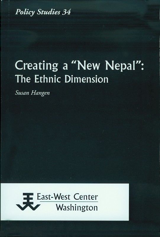Creating a "New Nepal": The Ethnic Dimension