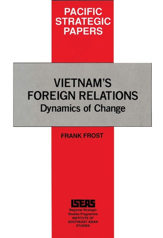 Vietnam's Foreign Relations: Dynamics of Change