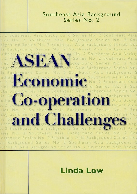 ASEAN Economic Co-operation and Challenges