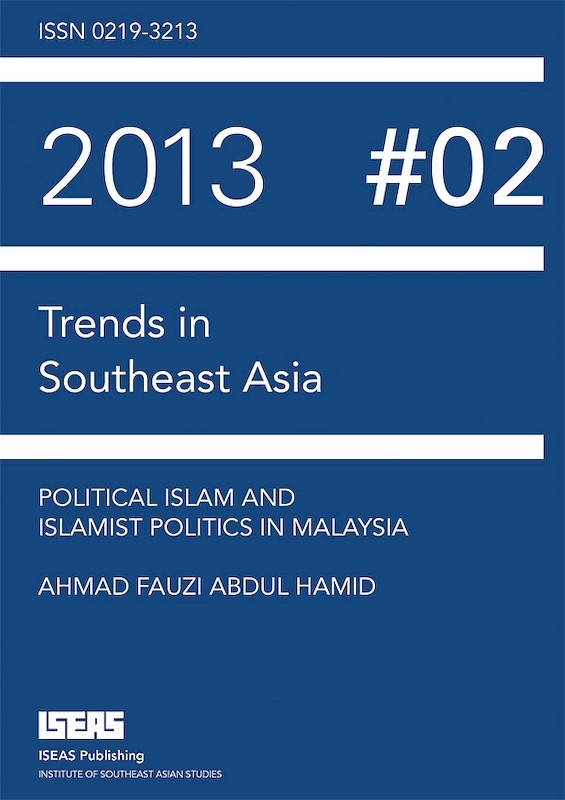Political Islam and Islamist Politics in Malaysia 