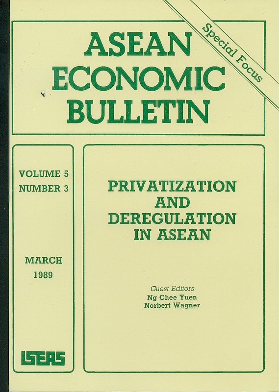 ASEAN Economic Bulletin Vol. 5/3 (Mar 1989). Special Focus on "Privatization and Deregulation in ASEAN".