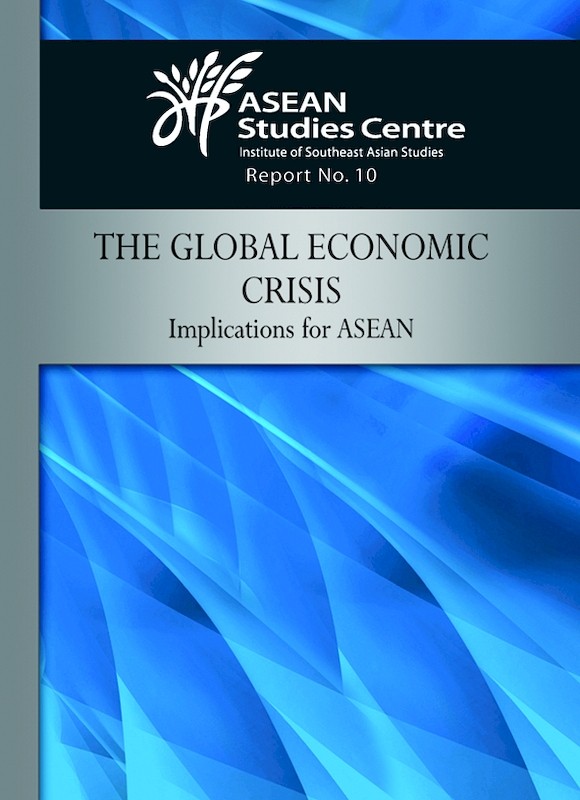 The Global Economic Crisis: Implications for ASEAN