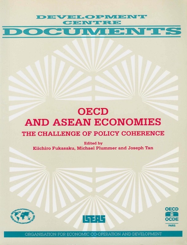 OECD and ASEAN Economies: The Challenges of Policy Coherence