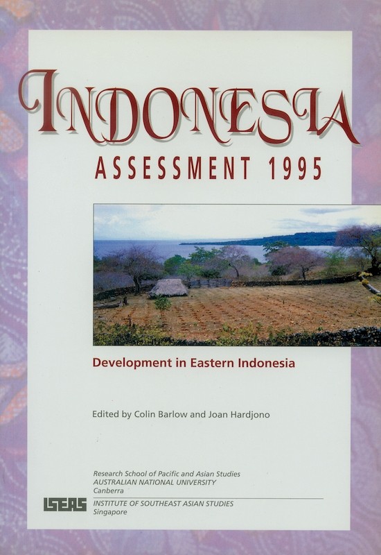 Indonesia Assessment 1995: Development in Eastern Indonesia