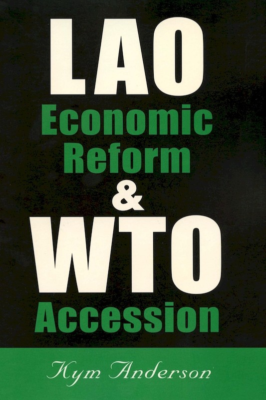 Lao Economic Reform and WTO Accession: Implications for Agriculture and Rural Development