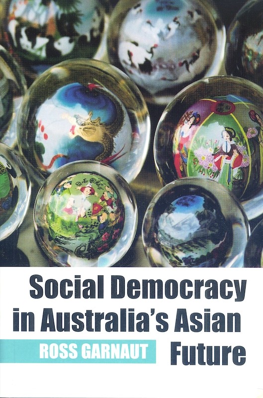 Social Democracy in Australia's Asian Future
