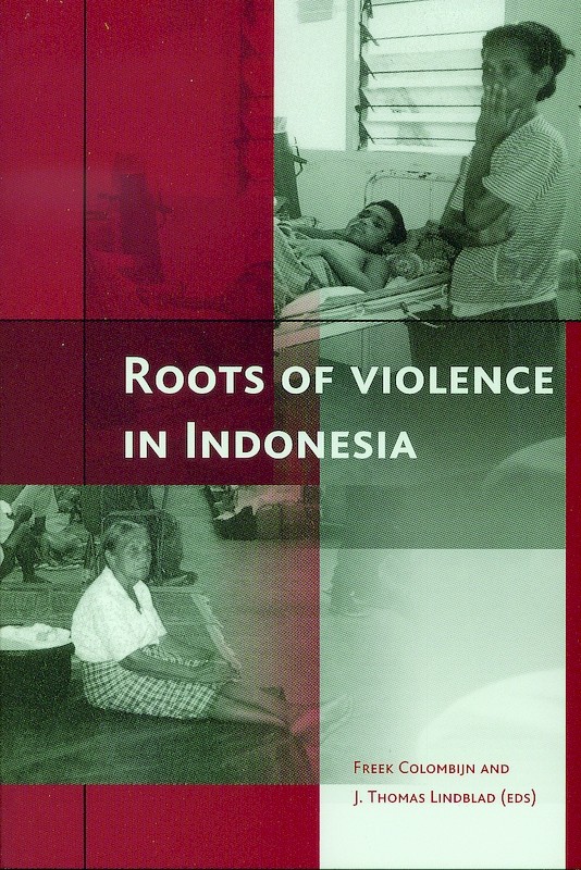 Roots of Violence in Indonesia