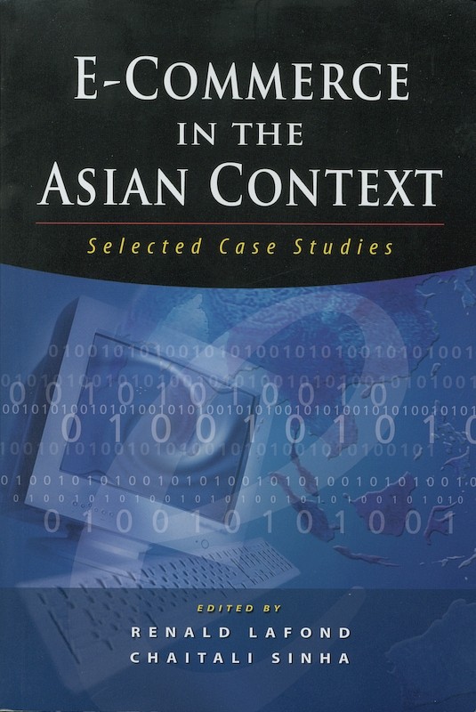 E-Commerce in the Asian Context: Selected Case Studies