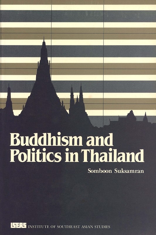 Buddhism and Politics in Thailand