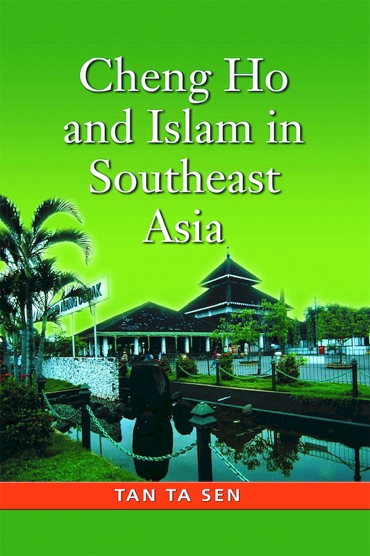 Cheng Ho and Islam in Southeast Asia