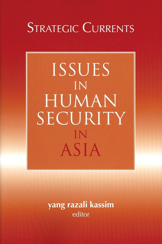 Strategic Currents: Issues in Human Security in Asia