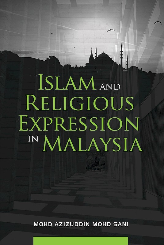 Islam and Religious Expression in Malaysia
