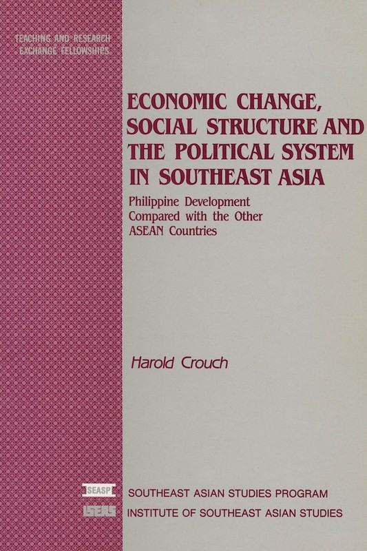 Economic Change, Social Structure and the Political System in Southeast Asia: Philippine Development Compared with the Other ASEAN Countries