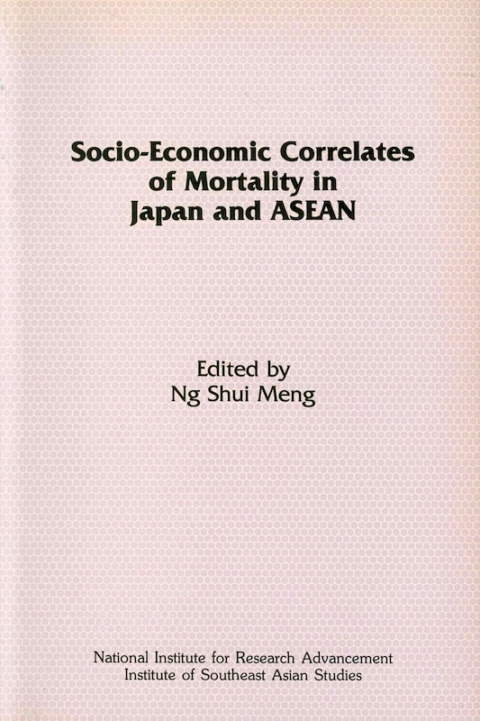 Socio-Economic Correlates of Mortality in Japan and ASEAN 