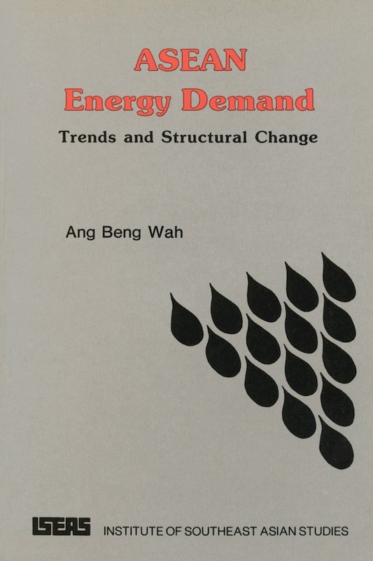 ASEAN Energy Demand: Trends and Structural Change