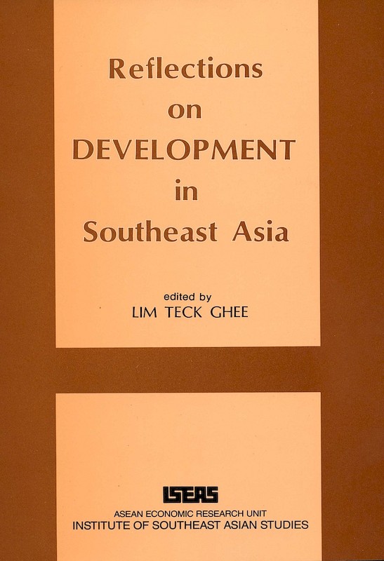 Reflections on Development in Southeast Asia (hard cover)
