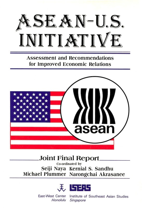 ASEAN-U.S. Initiative: Assessment and Recommendations for Improved Economic Relations
