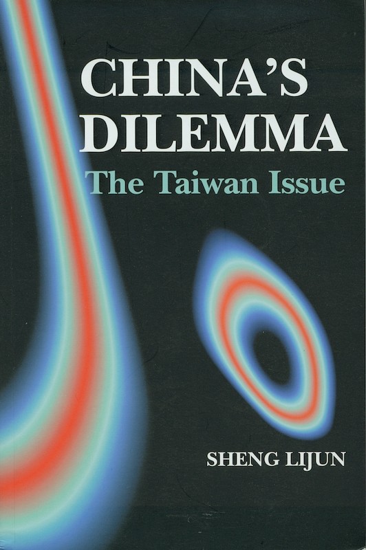 China's Dilemma: The Taiwan Issue
