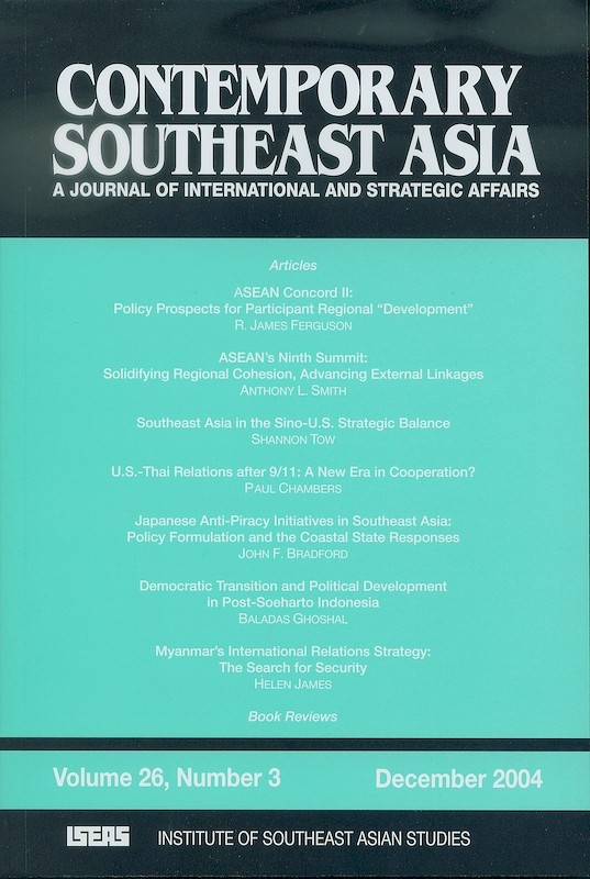 Contemporary Southeast Asia: A Journal of International and Strategic Affairs Vol. 26/3 (Dec 2004)