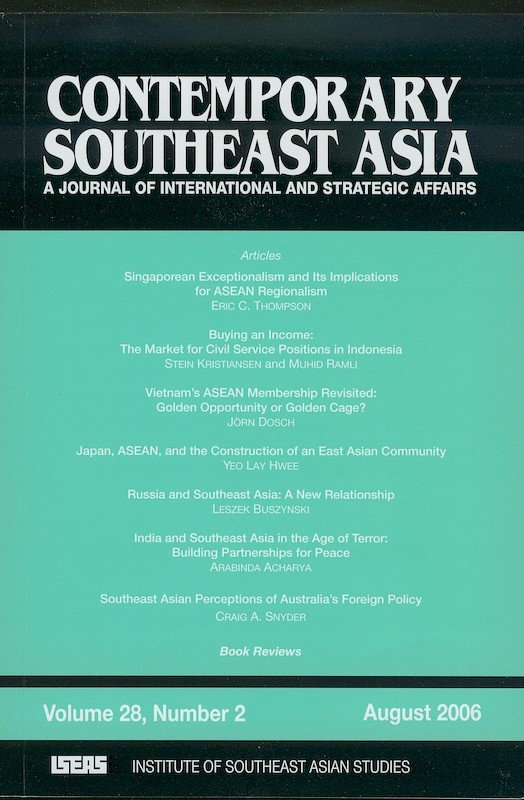 Contemporary Southeast Asia: A Journal of International and Strategic Affairs Vol. 28/2 (Aug 2006)