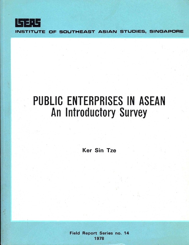 Public Enterprises in ASEAN: An Introductory Survey