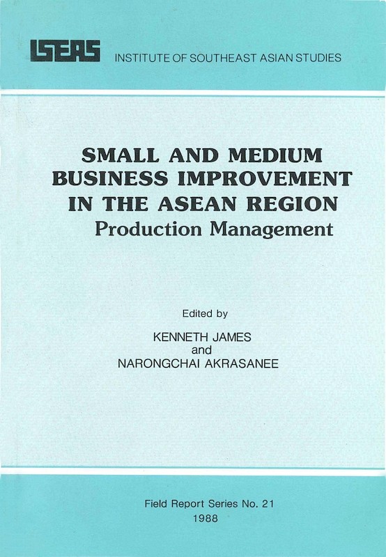 Small & Medium Business Improvement in the ASEAN Region: Production Management