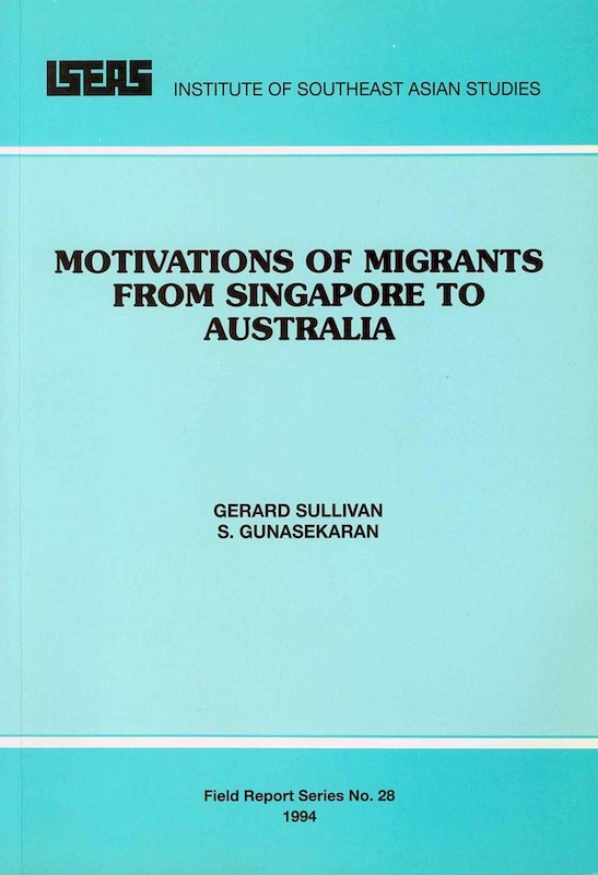 Motivations of Migrants from Singapore to Australia
