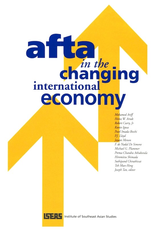 AFTA in the Changing International Economy