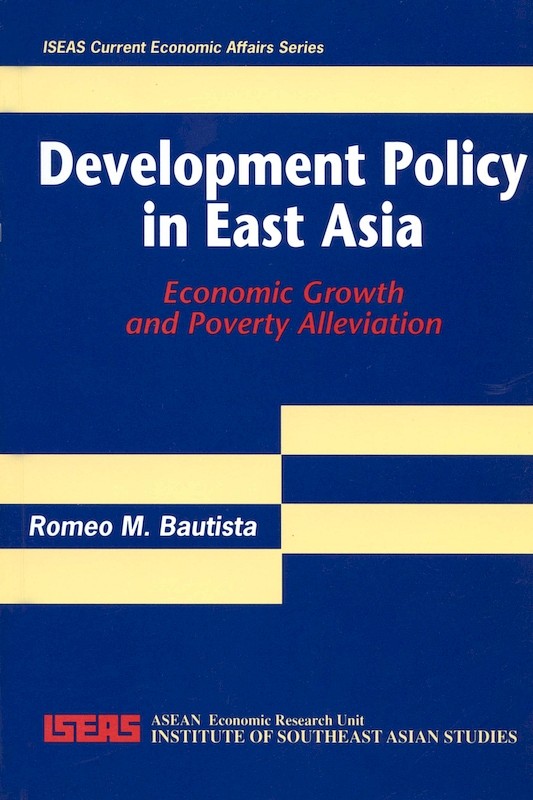 Development Policy in East Asia: Economic Growth and Poverty Alleviation