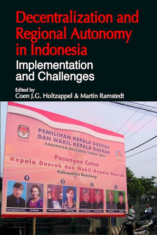 Decentralization and Regional Autonomy in Indonesia: Implementation and Challenges