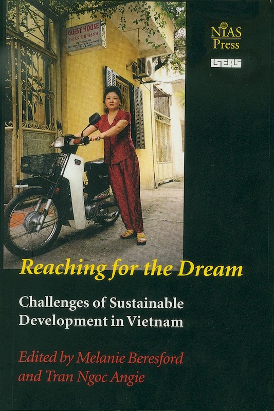 Reaching for the Dream: Challenges of Sustainable Development in Vietnam