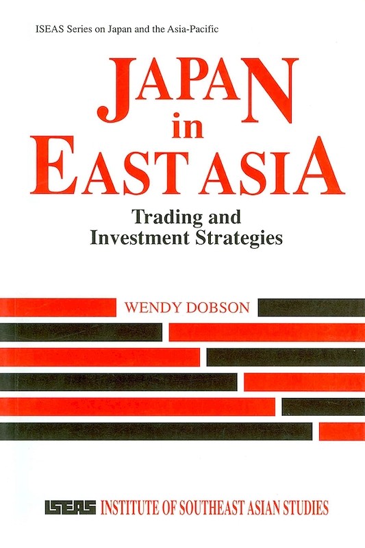 Japan in East Asia: Trading and Investment Strategies