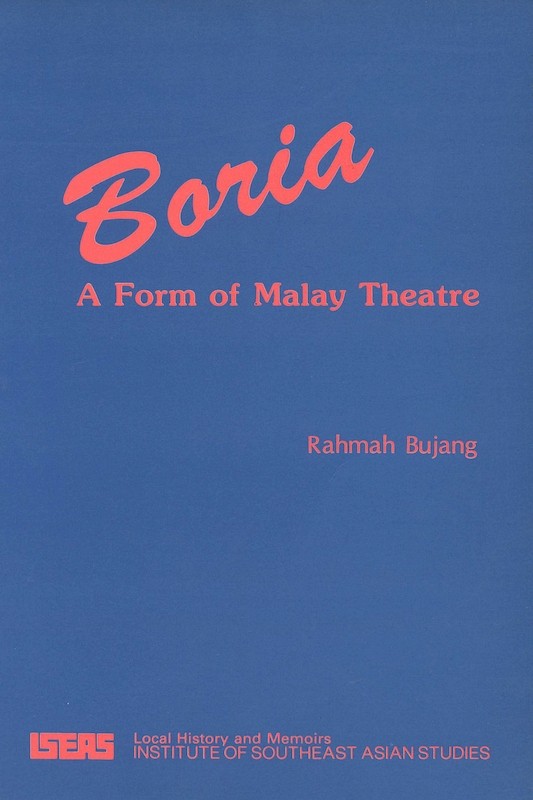 Boria: A Form of Malay Theatre