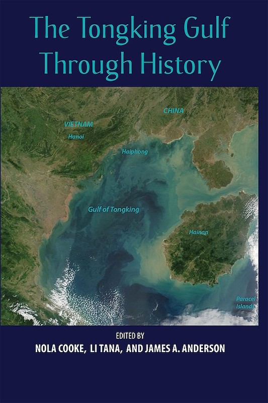 The Tongking Gulf Through History